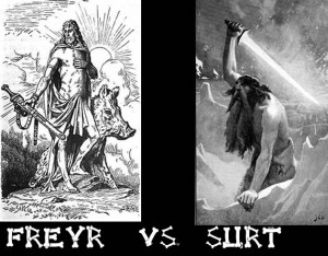 Freyr vs Surtr